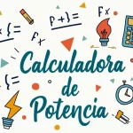 Calculadora de Potencia